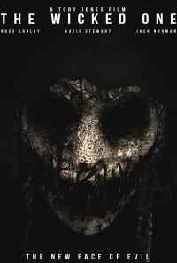 смотреть The Wicked One (2017) онлайн бесплатно в хорошем качестве без регистрации