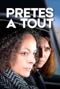 смотреть Prêtes à tout (2017) онлайн бесплатно в хорошем качестве без регистрации