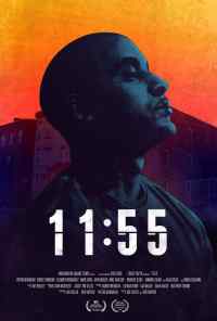 смотреть 11:55 (2016) онлайн бесплатно в хорошем качестве без регистрации