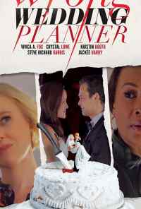 смотреть The Wrong Wedding Planner (2020) онлайн бесплатно в хорошем качестве без регистрации