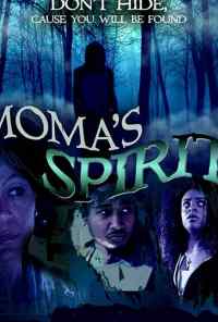 смотреть Moma's Spirit (2018) онлайн бесплатно в хорошем качестве без регистрации