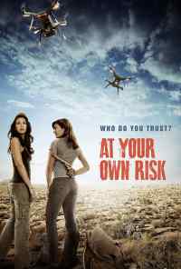 смотреть At Your Own Risk (2018) онлайн бесплатно в хорошем качестве без регистрации