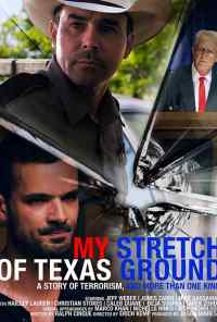 смотреть My Stretch of Texas Ground (2019) онлайн бесплатно в хорошем качестве без регистрации