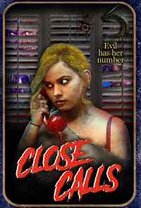 смотреть Close Calls (2017) онлайн бесплатно в хорошем качестве без регистрации