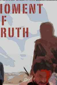 смотреть Moment of Truth (2017) онлайн бесплатно в хорошем качестве без регистрации