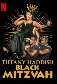 смотреть Tiffany Haddish: Black Mitzvah (2019) онлайн бесплатно в хорошем качестве без регистрации