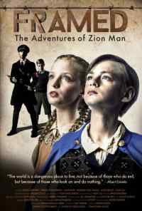 смотреть Framed: The Adventures of Zion Man (2016) онлайн бесплатно в хорошем качестве без регистрации