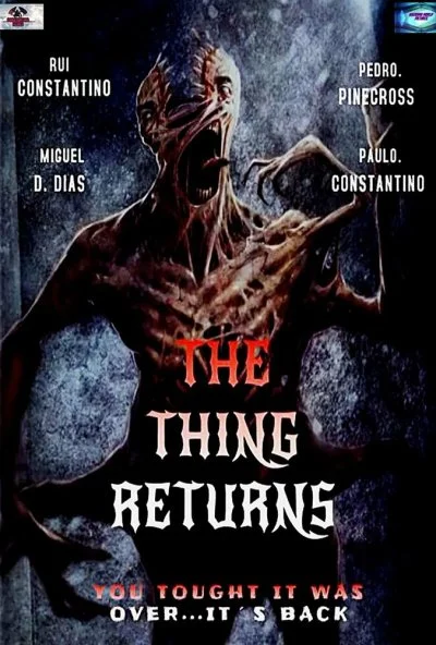 смотреть The Thing: O Regresso (2021) онлайн бесплатно в хорошем качестве без регистрации